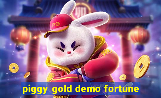 piggy gold demo fortune